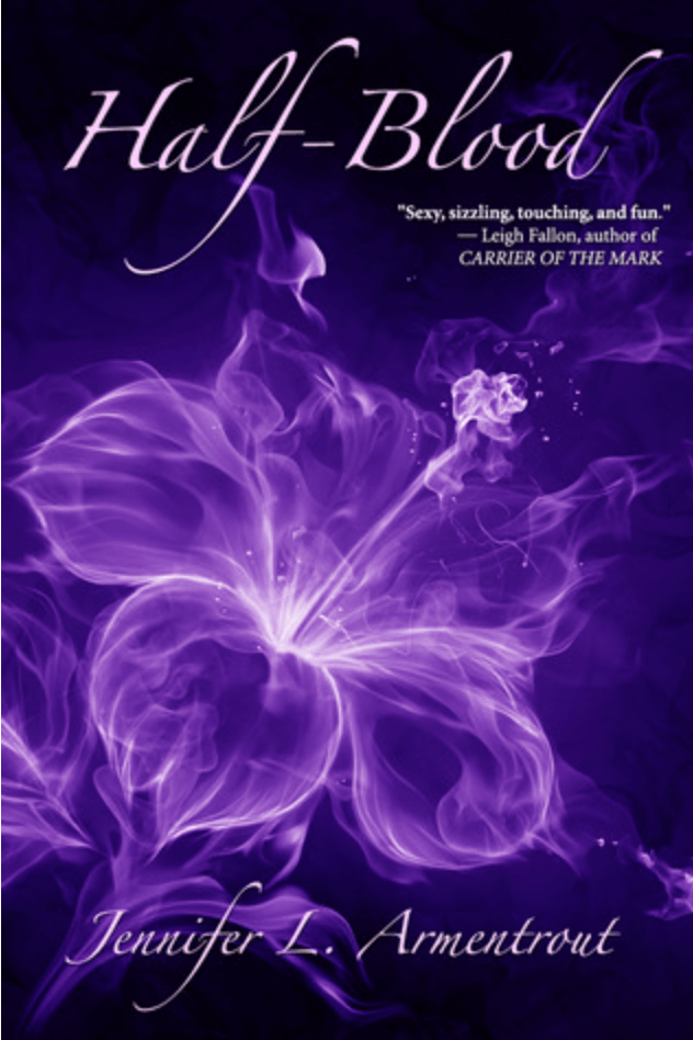 Half-Blood by Jennifer L Armentrout