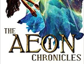 The Aeon Chronicles by April M Woodard