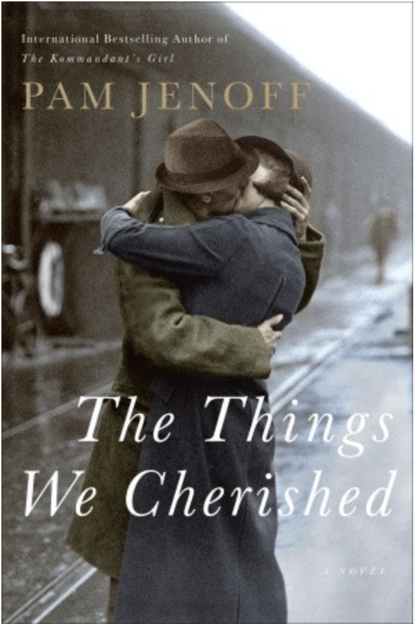 The Things We Cherish by Pam Jenoff