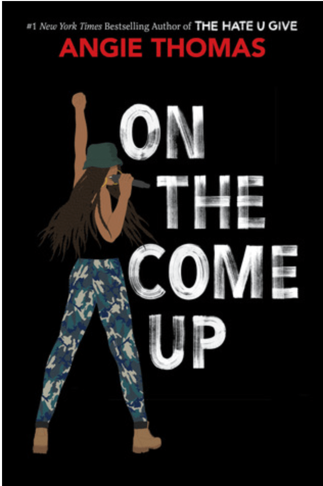 On the Come Up by Angie Thomas