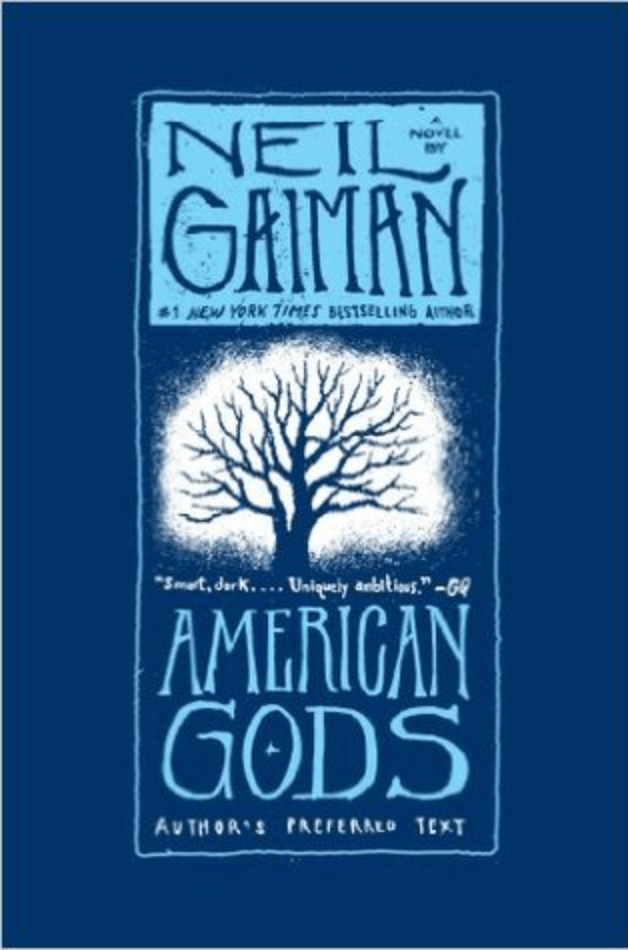 American Gods by Neil Gaiman