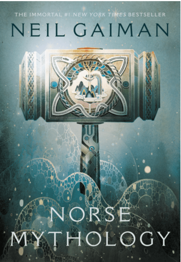 Norse Mythology by Neil Gaiman