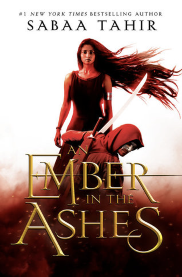 Ember in the Ashes by Sabaa Tahir