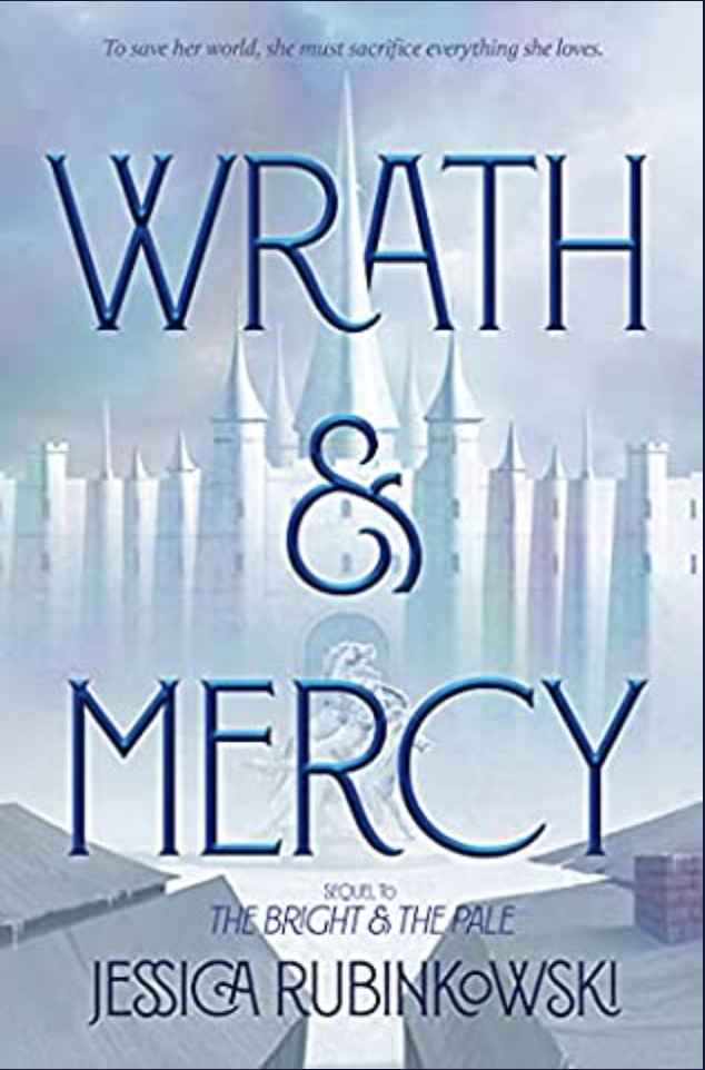 Wrath and Mercy by Jessica Rubinkowski