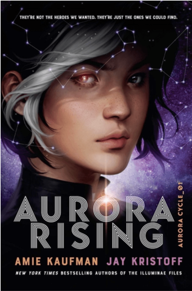 Aurora Rising by Amie Kaufman and Jay Kristoff